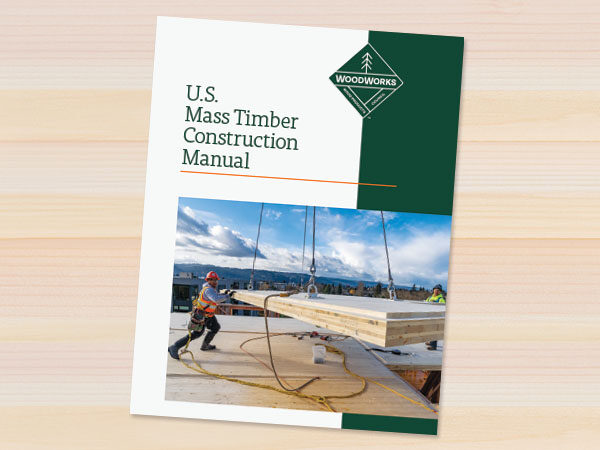 US Mass Timber Construction Manual Cover on a wood table